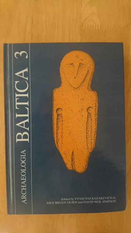 Archaeologia Baltica 3 - V. Kazakevičius, J.  Sakalauskas, knyga