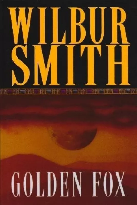 Golden Fox - Wilbur Smith, knyga