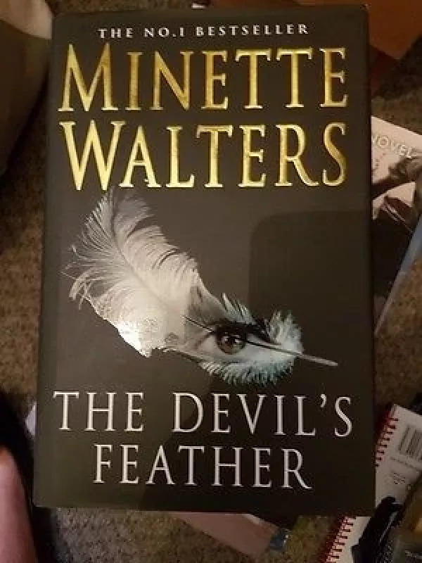 The devil's feather - Minette Walters, knyga
