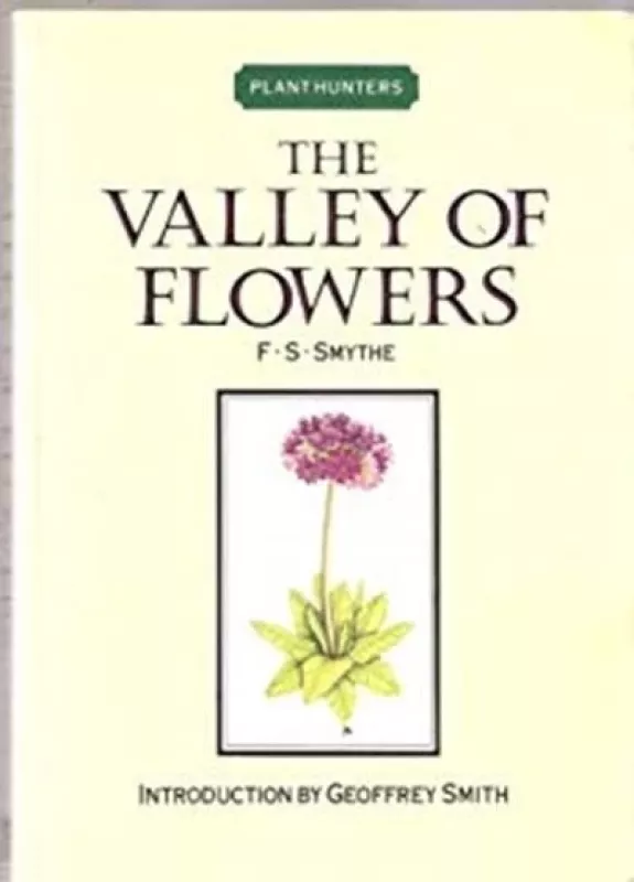 The Valley of the Flowers - Geoffrey Smith, knyga