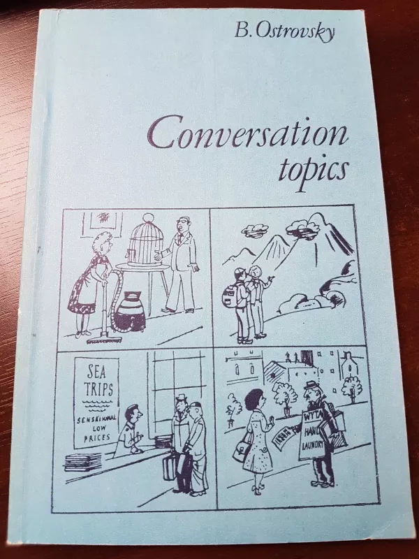 Conversation topics - B. Ostrovsky, knyga 3
