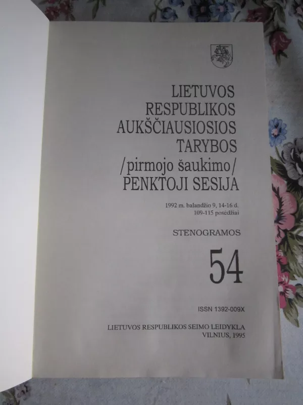 Lietuvos Respublikos Aukščiausiosios Tarybos (pirmojo šaukimo) penktoji sesija 54   109 - 115 posėdžiai - Autorių Kolektyvas, knyga 3
