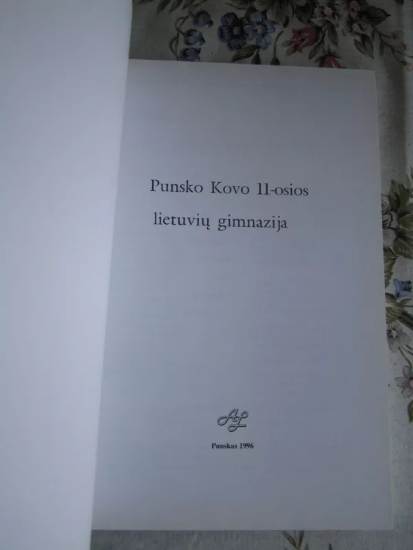 Punsko Kovo 11-osios lietuvių gimnazija - Autorių Kolektyvas, knyga 3