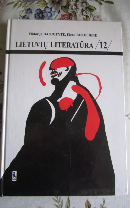 Lietuvių literatūra 12 klasei - V. Daujotytė, ir kiti , knyga 2