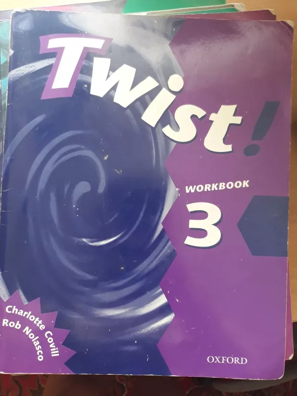 Twist! 3: Workbook - Rob Nolasco, knyga