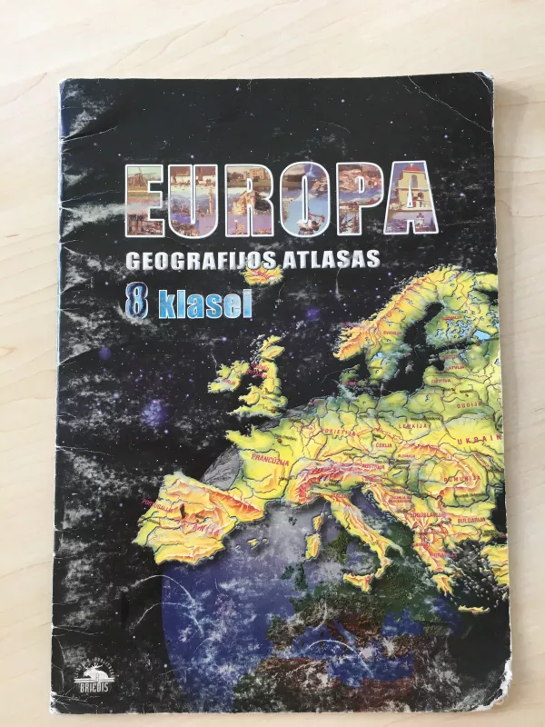 Europa. Geografijos atlasas 8 klasei - Autorių Kolektyvas, knyga 3