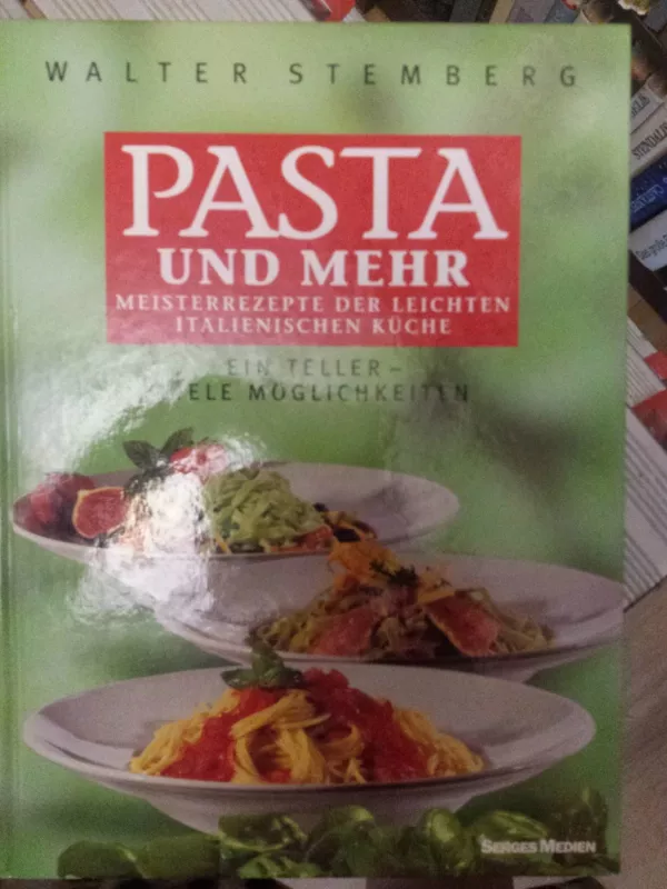 Pasta und mehr - Walter Stemberg, knyga