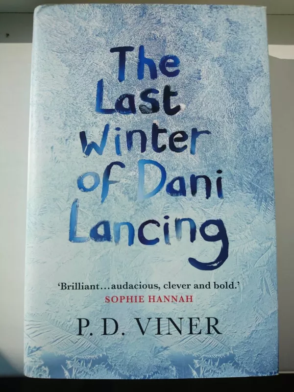 The Last Winter of Dani Lancing - P.D. Viner, knyga