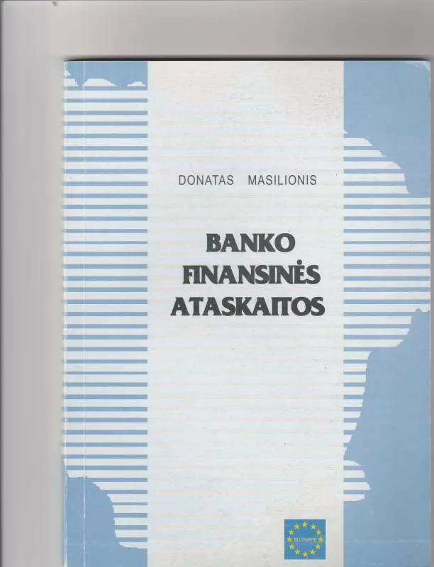 Banko finansinės ataskaitos - Donatas Masilionis, knyga