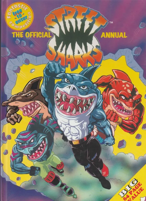Official Street Sharks Annual - Autorių Kolektyvas, knyga