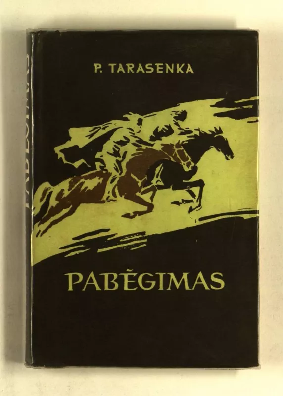 Pabėgimas - Petras Tarasenka, knyga