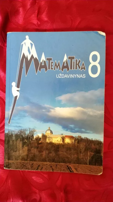 Matematika 8 uždavinynas - Autorių Kolektyvas, knyga