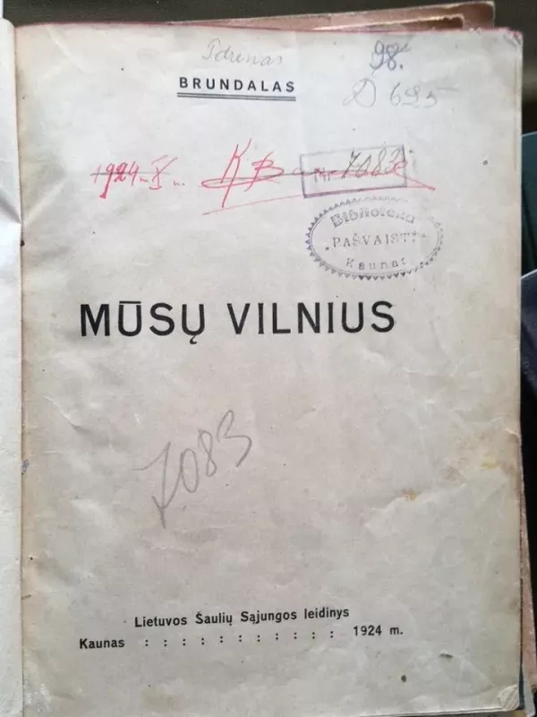 Mūsų Vilnius - Stasys BRUNDALAS, knyga