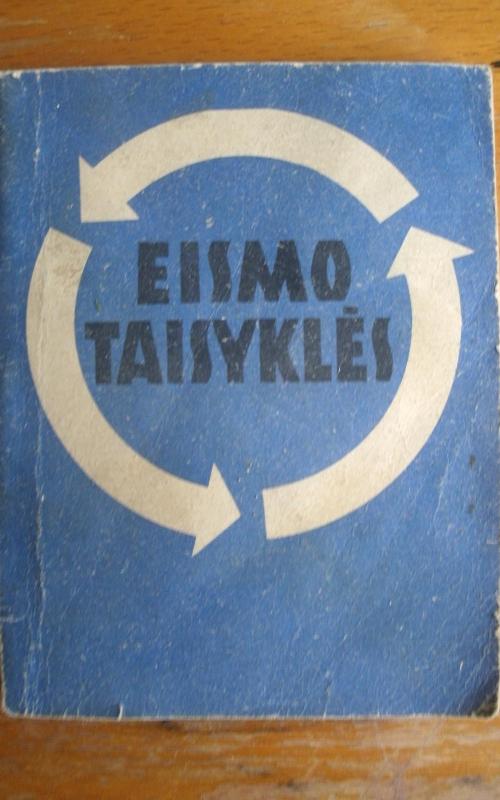 Eismo taisyklės - Autorių Kolektyvas, knyga 2