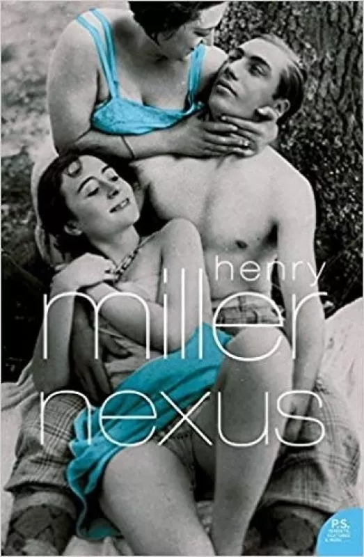 Nexus - Henry Miller, knyga
