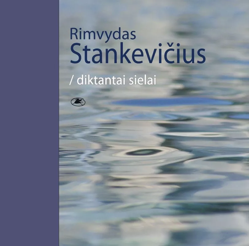 Diktantai sielai - Rimvydas Stankevičius, knyga