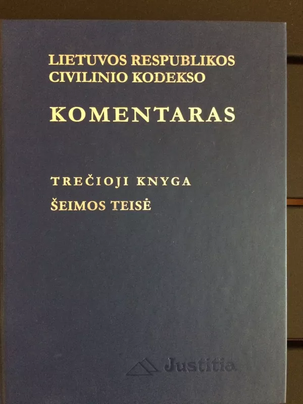 Civilinio Kodekso komentaras, III knyga, Seimos teise - Autorių Kolektyvas, knyga