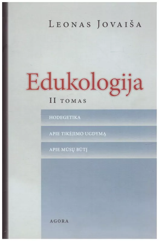Edukologija (II tomas) - Leonas Jovaiša, knyga