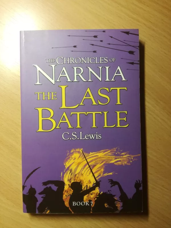 The Last Battle - C. S. Lewis, knyga