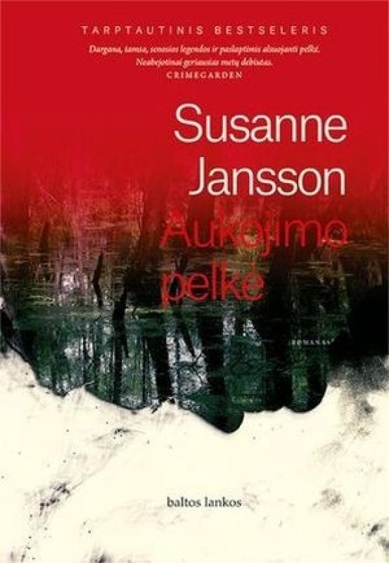 Aukojimo pelkė - Susanne Jansson, knyga 4