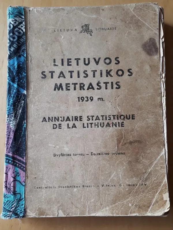 lietuvos statistikos metraštis 1938 - Autorių Kolektyvas, knyga