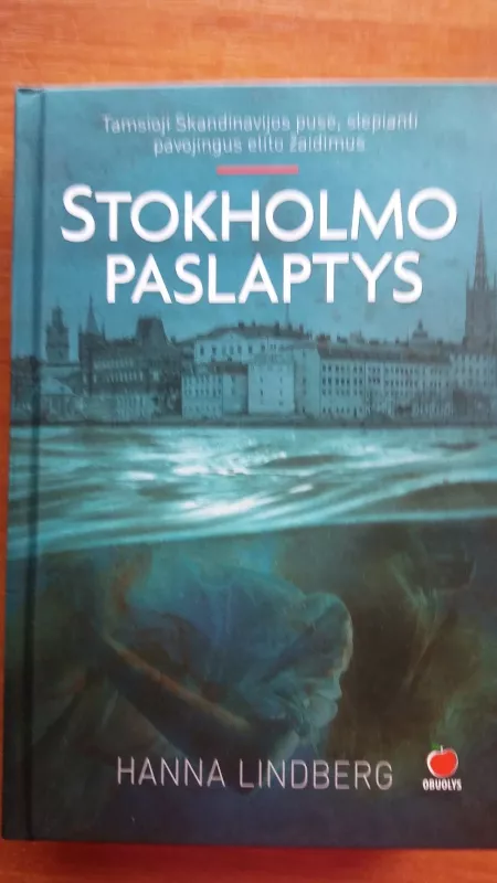 STOHOLMO PASLAPTYS - Hanna E. Lindberg, knyga