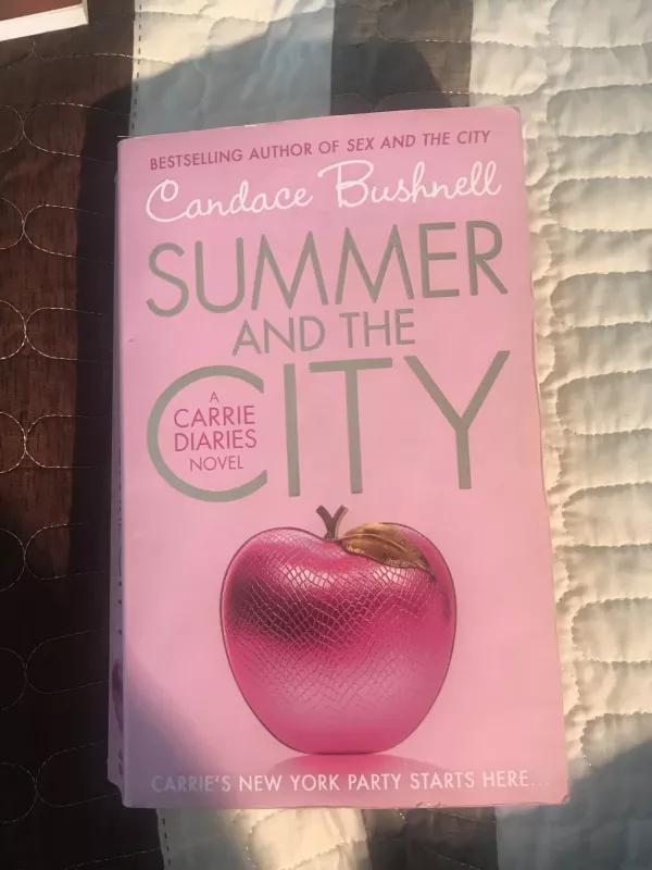 Summer and the city - Candace Bushnell, knyga
