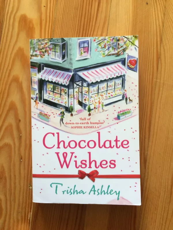 Chocolate Wishes - Trisha Ashley, knyga