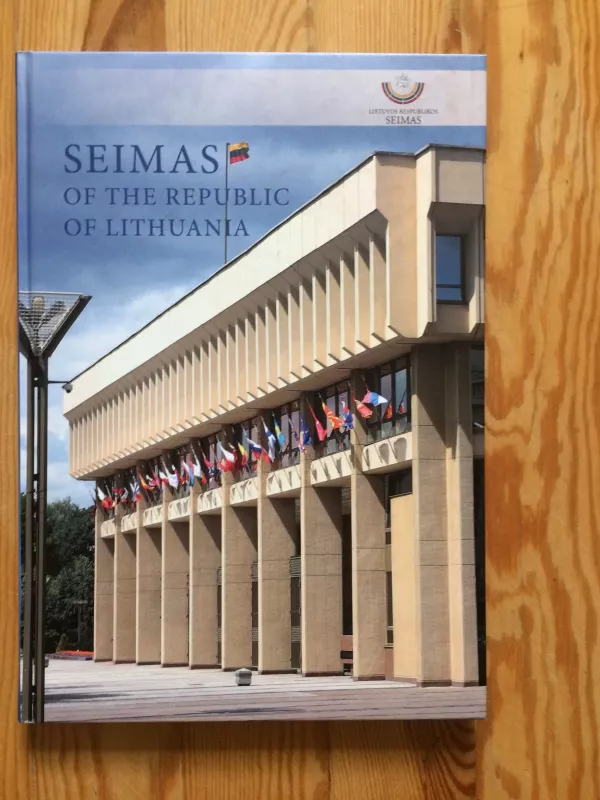 Seimas of the Republic of Lithuania - Autorių Kolektyvas, knyga