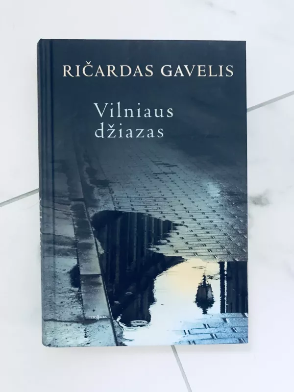 Vilniaus džiazas - Ričardas Gavelis, knyga