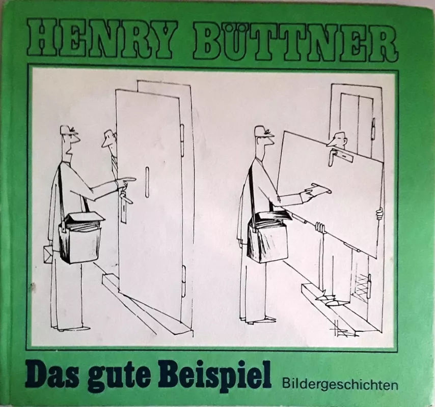 Das gute Beispiel - Henry Büttner, knyga