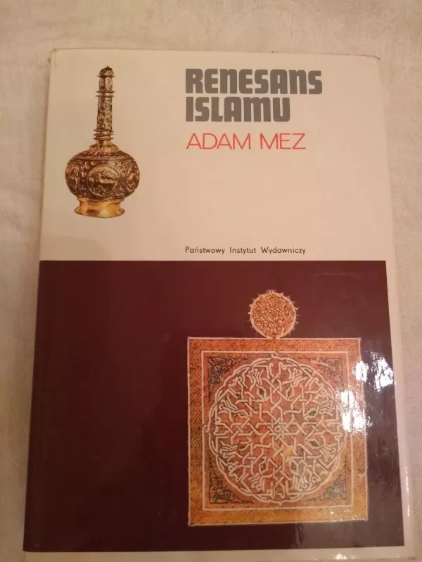 Renesans islamu - Adam Mez, knyga