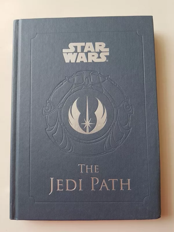 Star Wars: The Jedi Path : A Manual for Students of the Force - Daniel Wallace, knyga