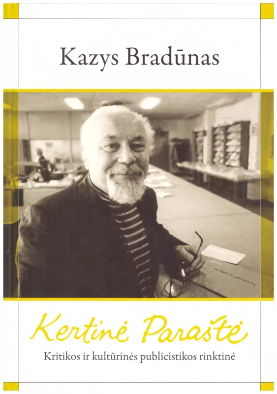 K. Bradūnas. Kertinė paraštė. - Gediminas Mikelaitis, knyga