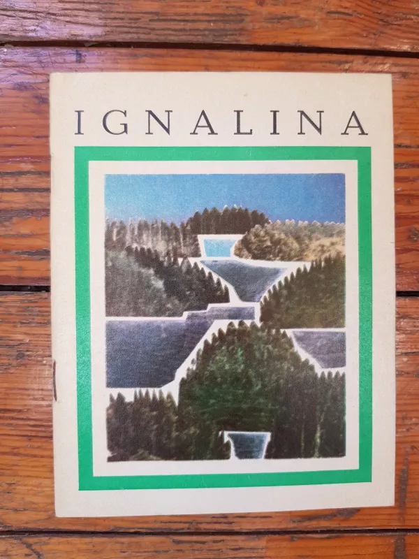 Ignalina - Liongina Daktaraitytė, knyga