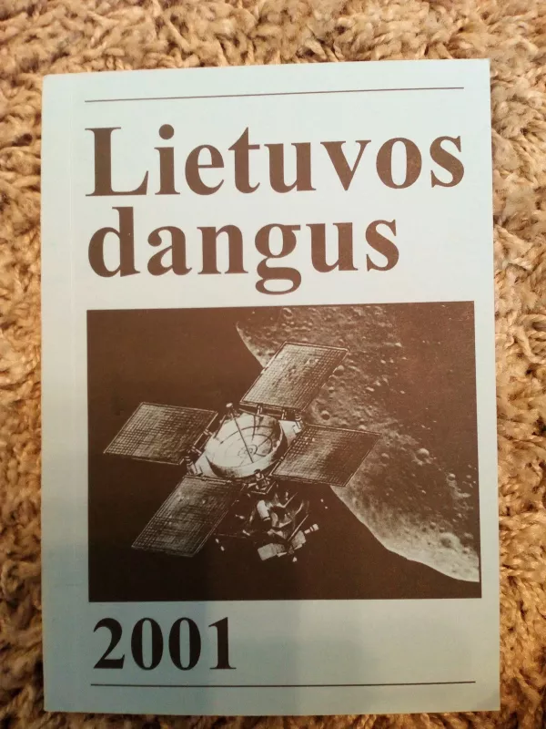 Lietuvos dangus 2001 - Autorių Kolektyvas, knyga 3