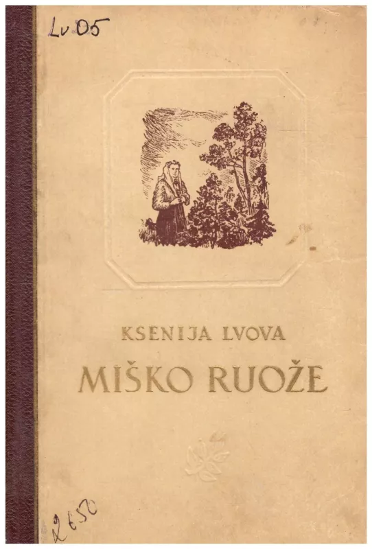 Miško ruože - Ksenija Lvova, knyga
