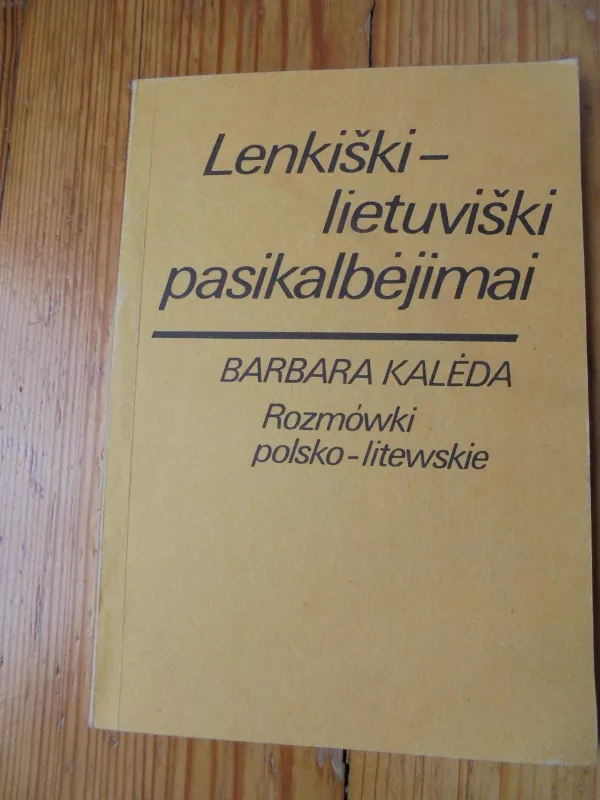 Lenkiški-lietuviški pasikalbėjimai - Barbara Kalėda, knyga 2