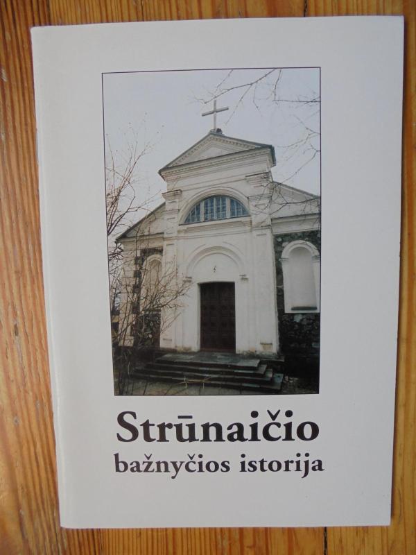 Strūnaičio bažnyčios istorija - Alfonsas Merkys, knyga 2