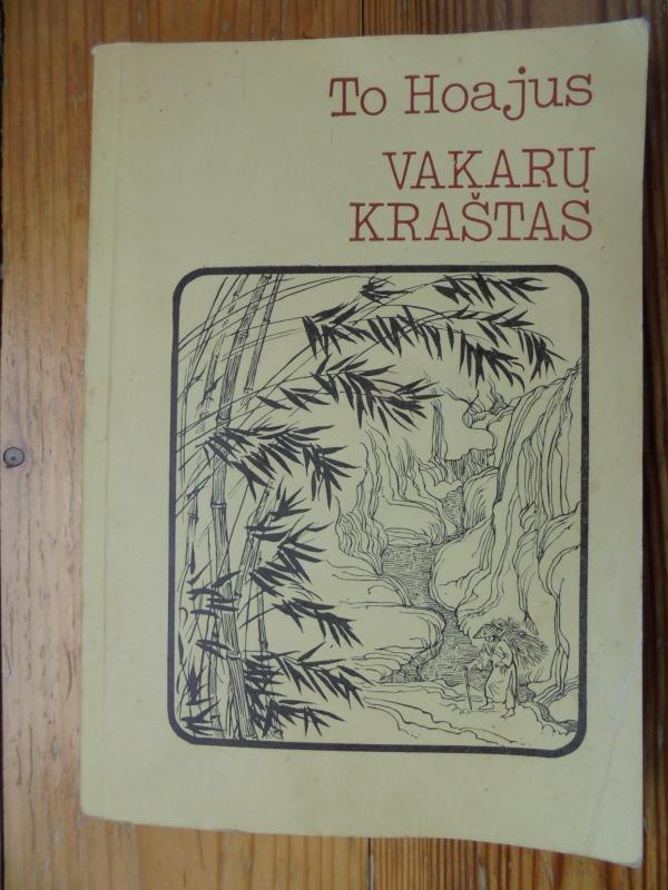 Vakarų kraštas - To Hoajus, knyga 2