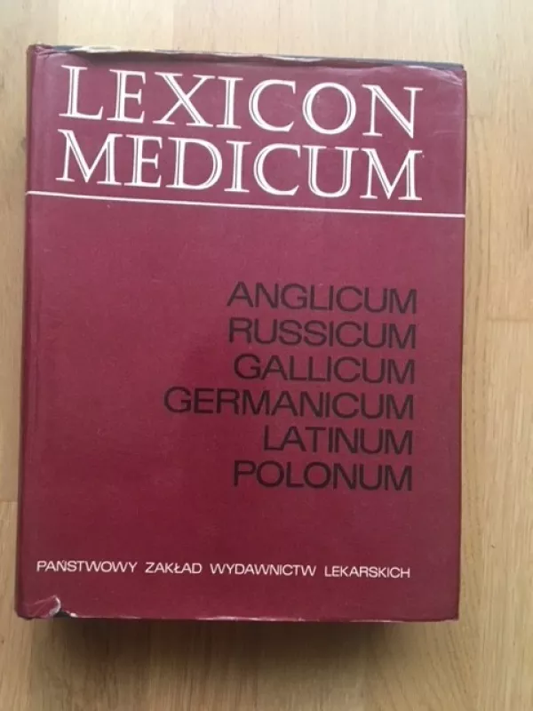 Lexicon Medicum - Boleslava Zlotnickiego, knyga