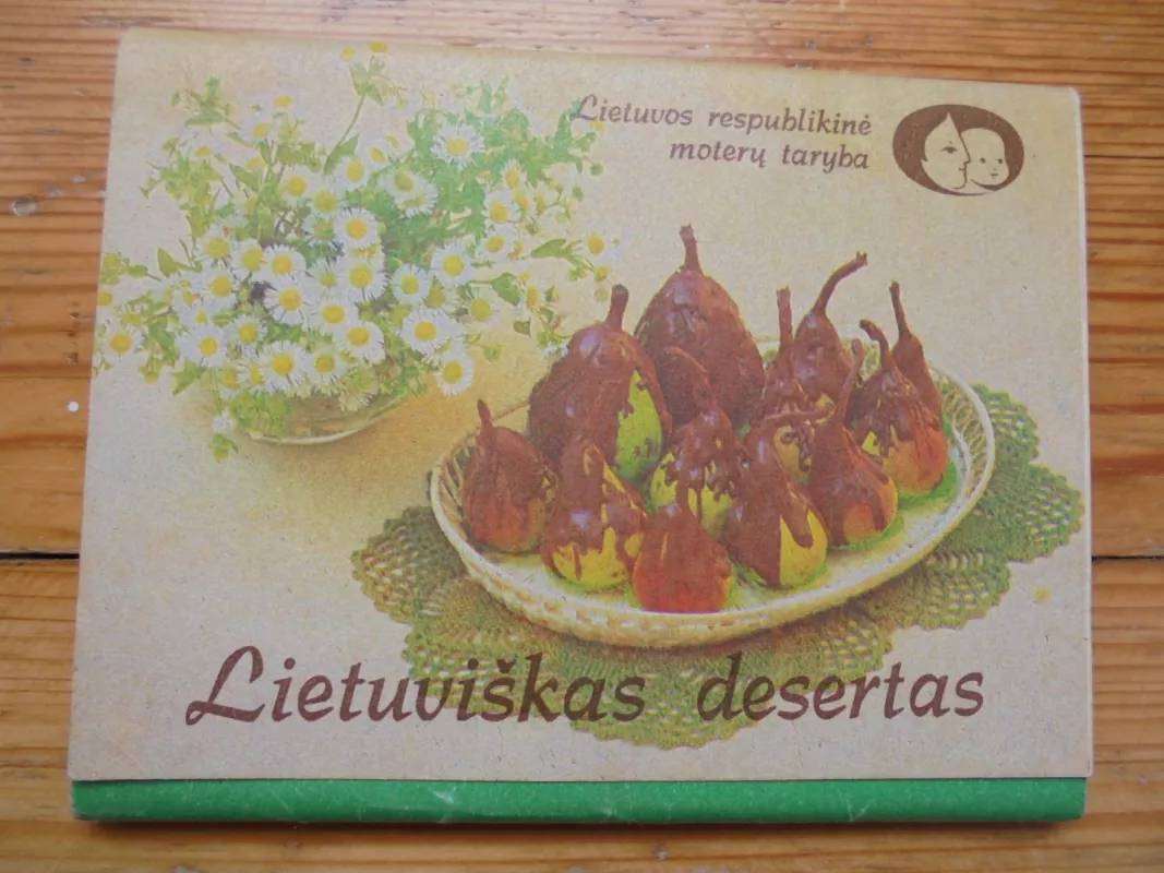 Lietuviškas desertas - Autorių Kolektyvas, knyga 3