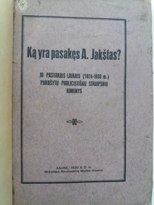 Ką yra pasakęs Jakštas - Autorių Kolektyvas, knyga