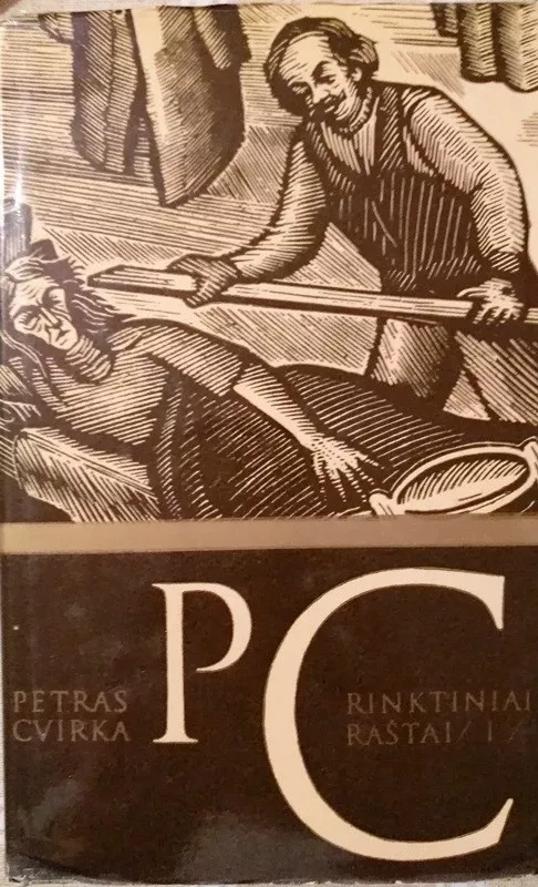 Rinktiniai raštai I d. - Petras Cvirka, knyga