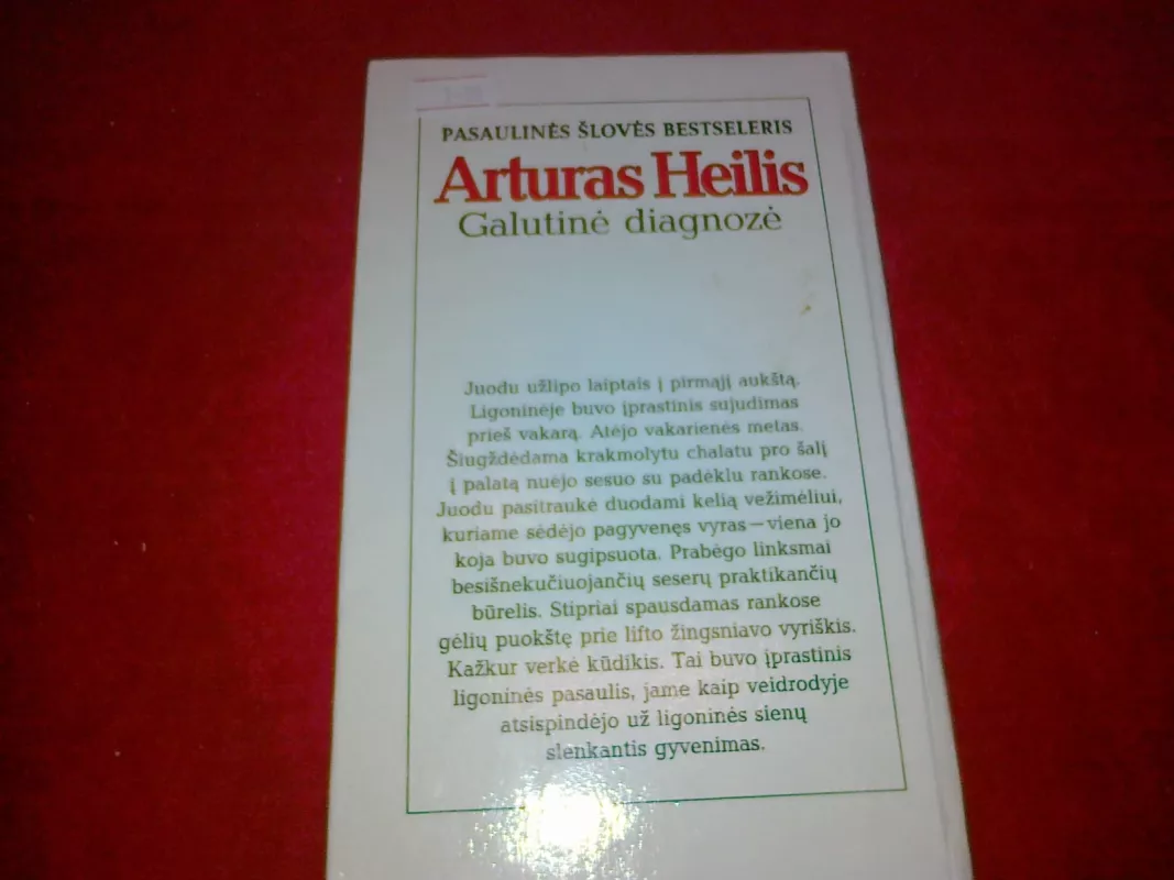 Galutinė diagnozė - Artūras Heilis, knyga