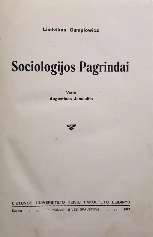 Sociologijos pagrindai - Liudvikas Gumplowicz, knyga 2
