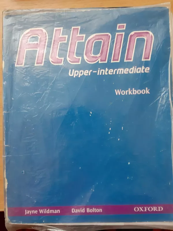 Attain. Upper-Intermediate. Workbook - Jayne Wildman, knyga