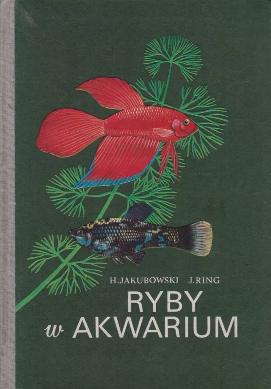Ryby w akwarium - Henryk Jakubowski, knyga 2