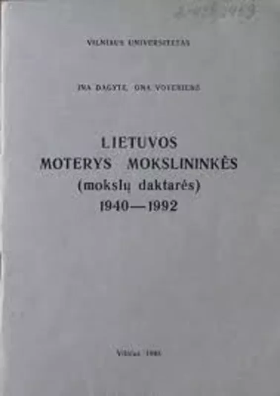 Lietuvos moterys mokslininkės (mokslų daktarės) 1940 - 1992 - Ina Dagytė, knyga