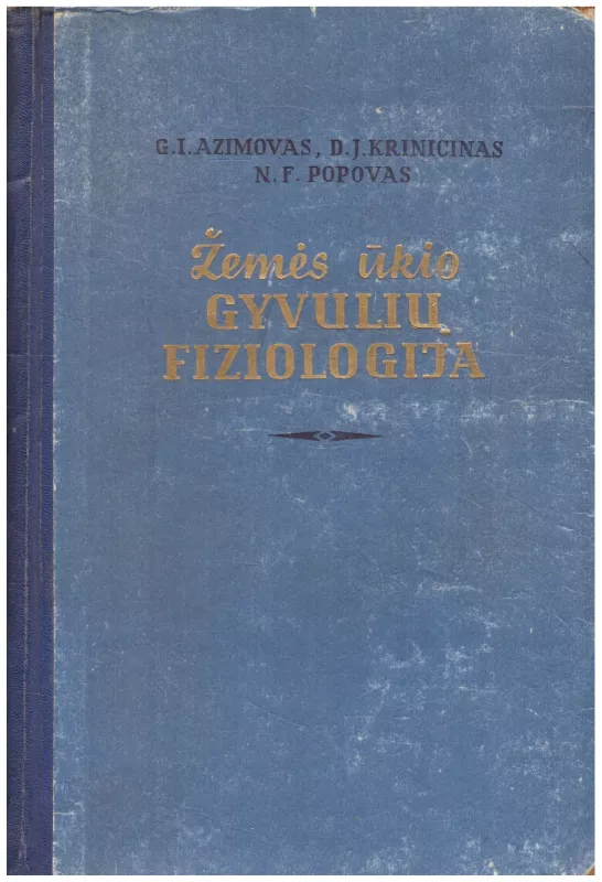 Žemės ūkio gyvulių fiziologija - Autorių Kolektyvas, knyga